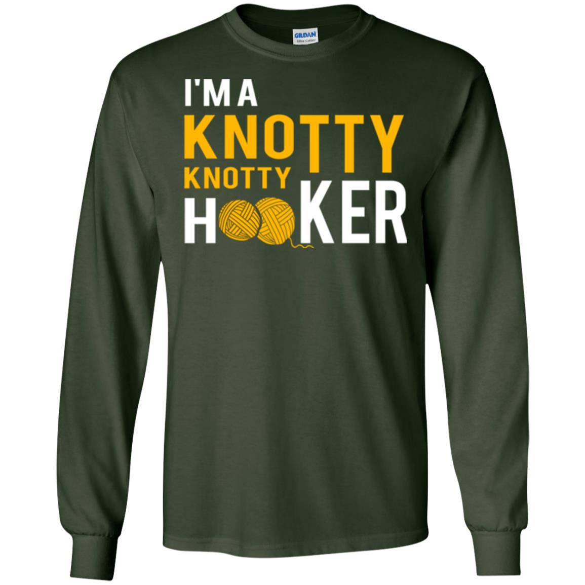 I'm A Knottyknotty Hooker T-shirt Forest Green