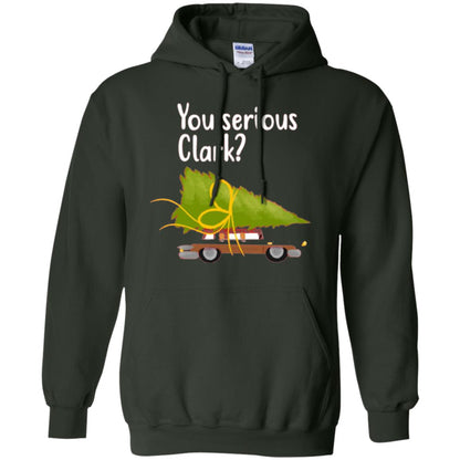 Christmas T-shirt You Serious Clark Forest Green