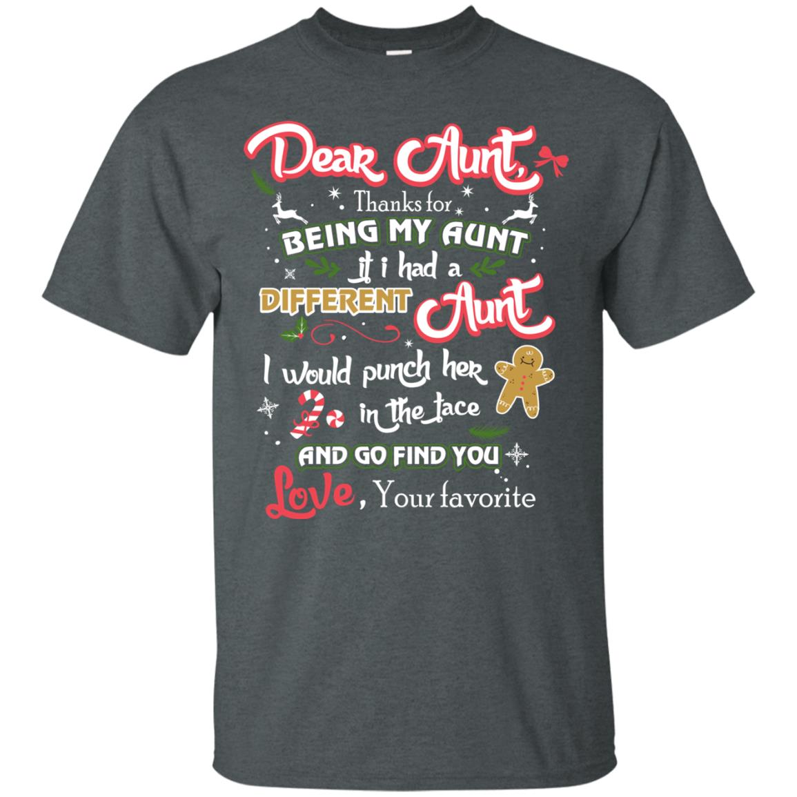 Dear Aunt Thank For Being My Aunt Christmas Holiday T-shirt Dark Heather