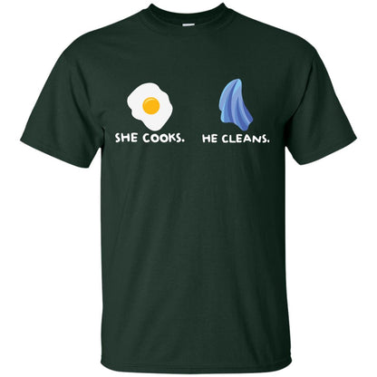 She Cooks He Cleans Shirt For Couple Forest