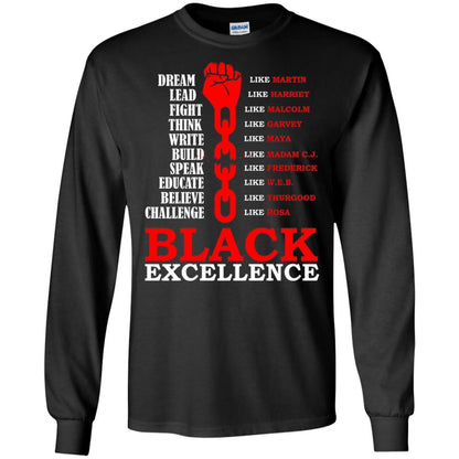 Black Excellence Black Af Proud African American T-shirt Black