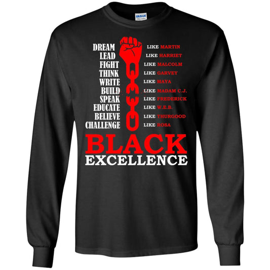 Black Excellence Black Af Proud African American T-shirt Black