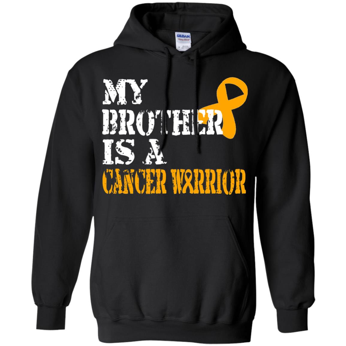 My Brother Is A Cancer Warrior Kidney Cancer Survivor Shirt Black