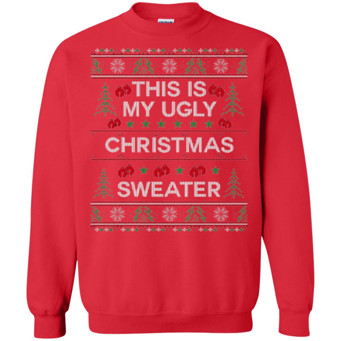 Christmas T-shirt This Is My Ugly Christmas Sweater Red