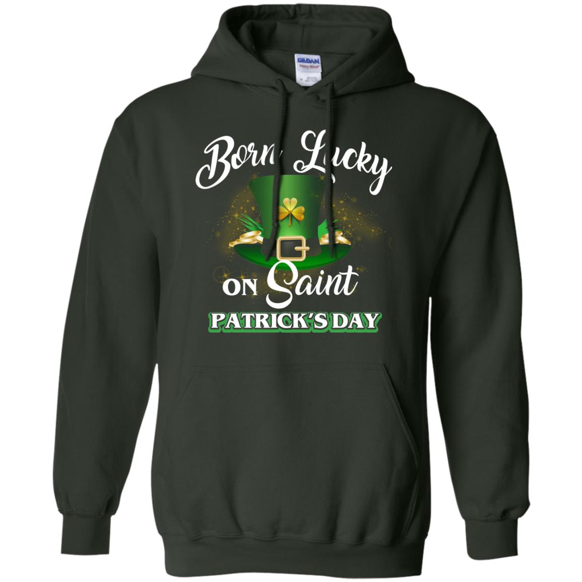 Born Lucky On Saint Patrick's Day T-shirt Forest Green