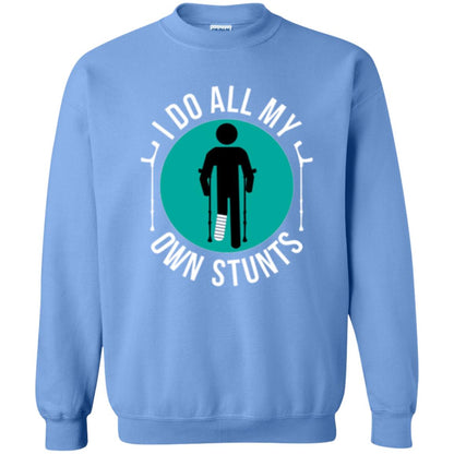 Broken Leg T-shirt I Do All My Own Stunts T-shirt Carolina Blue