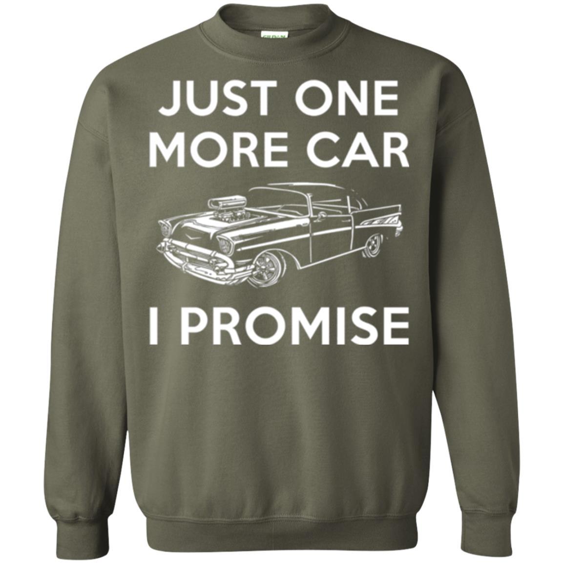 Car Lover T-shirt Just One More Car Military Green