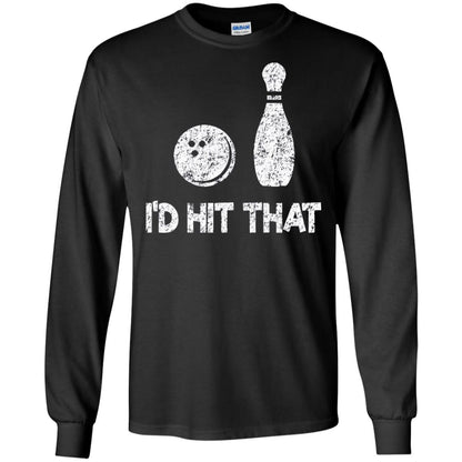 Funny Bowling Lover T-shirt T-shirt I_d Hit That Black