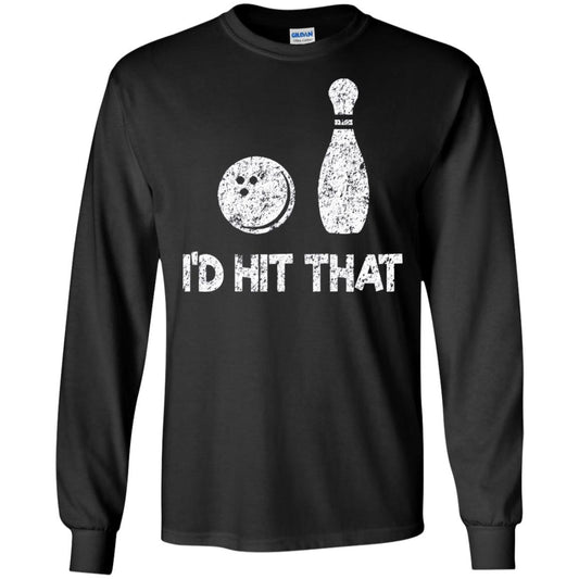 Funny Bowling Lover T-shirt T-shirt I_d Hit That Black