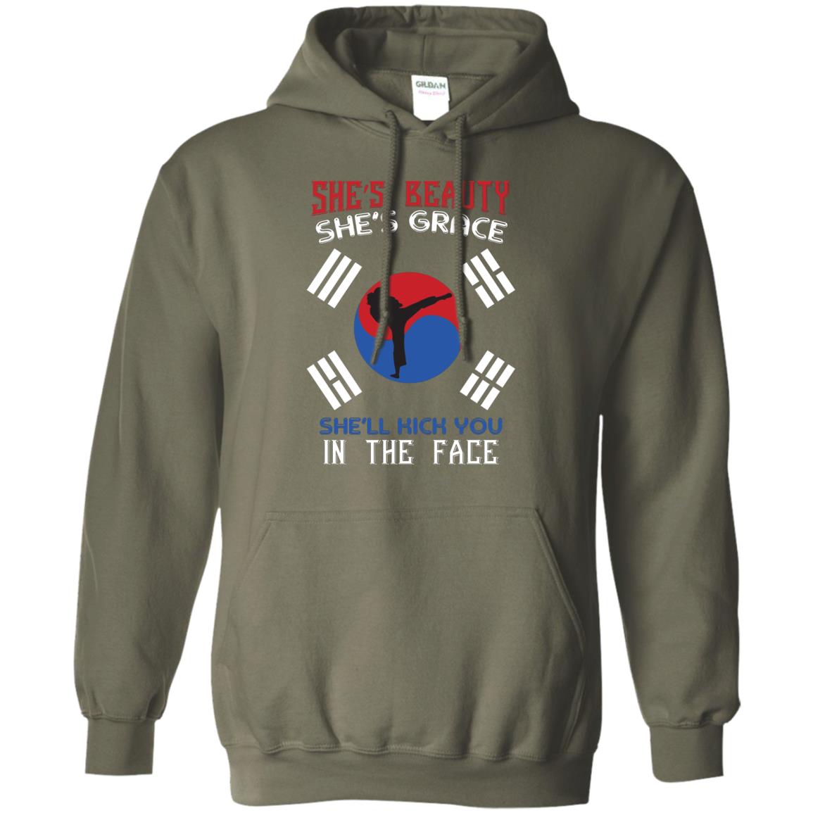 She’s Beauty She’s Grace She’ll Kick You In The Face Taekwondo T-shirt Military Green
