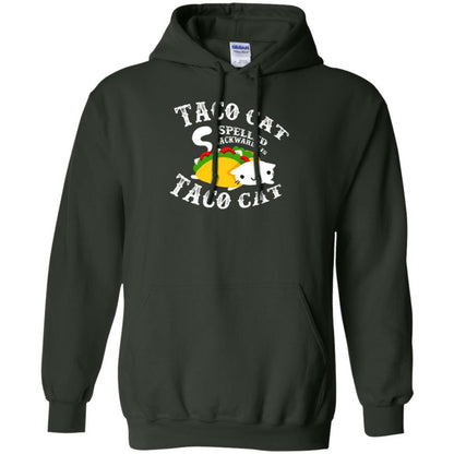 Taco Cat Spelled Backwards Is Taco Cat T-shirt Forest Green