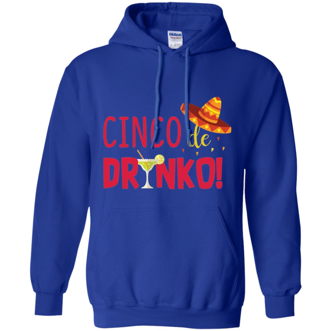 Cinco De Drinko Cinco Mayo 2018 Drinking T-shirt Royal