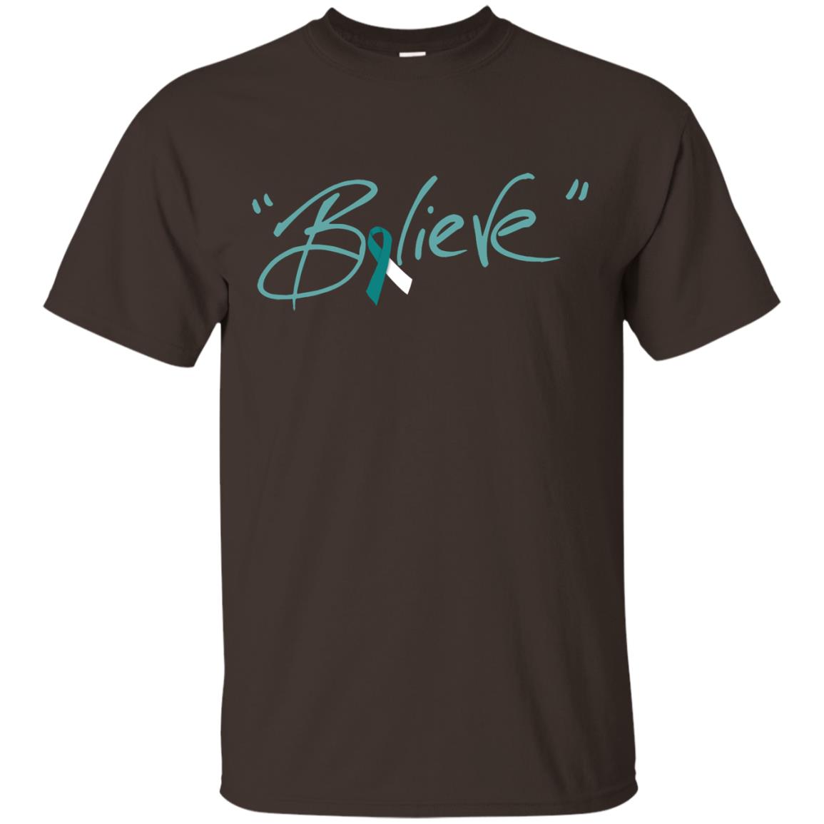 Cervical Cancer Awareness Shirt Teal White Ribbon Believe Dark Chocolate