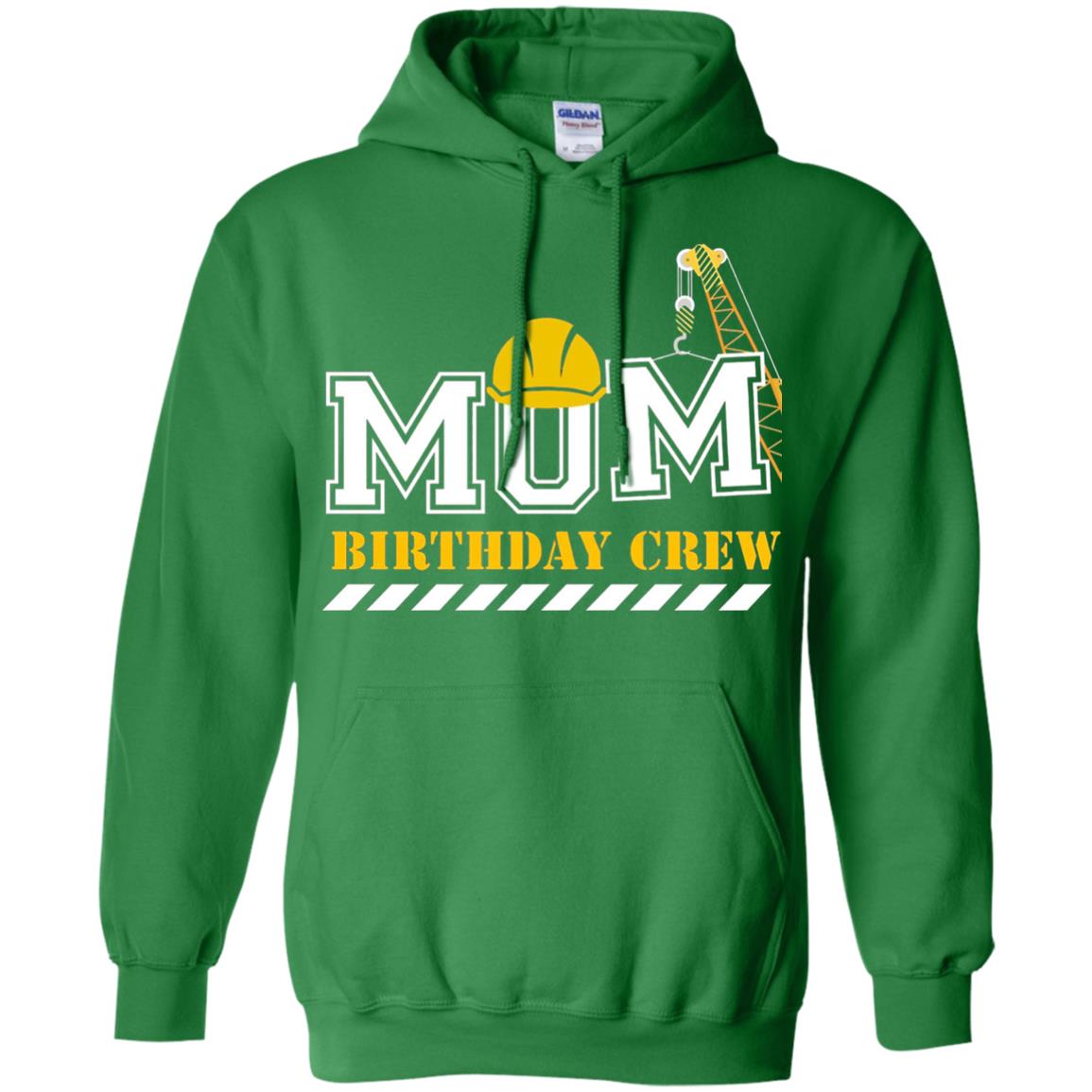 Mom Birthday Crew Mommy T-shirt Irish Green