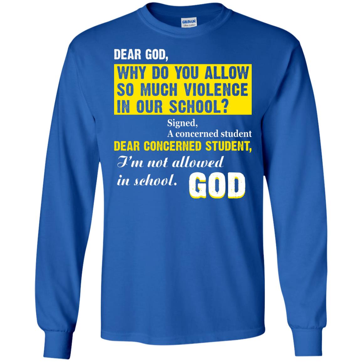Anti Gun T-shirt Dear God Why Do You Allow So Much Violence In Our School Royal