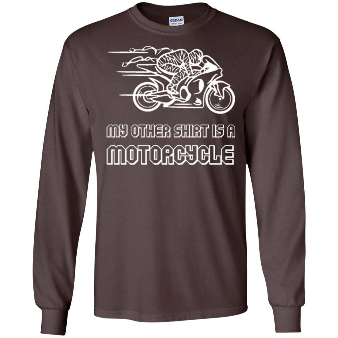 My Other Shirt Is A Motorcycle T-shirt Dark Chocolate