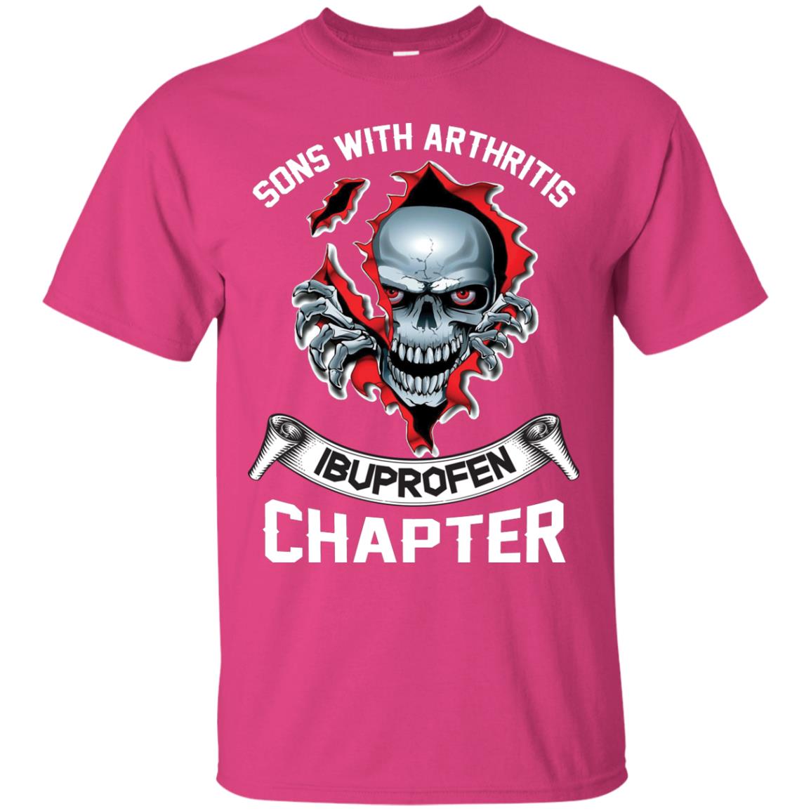 Sons With Arthritis Ibuprofen Chapter Biker T-shirt Heliconia