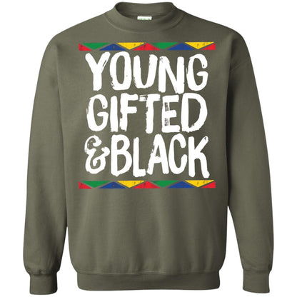 African Pride History Heritage T-shirt Young Gifted And Black Military Green