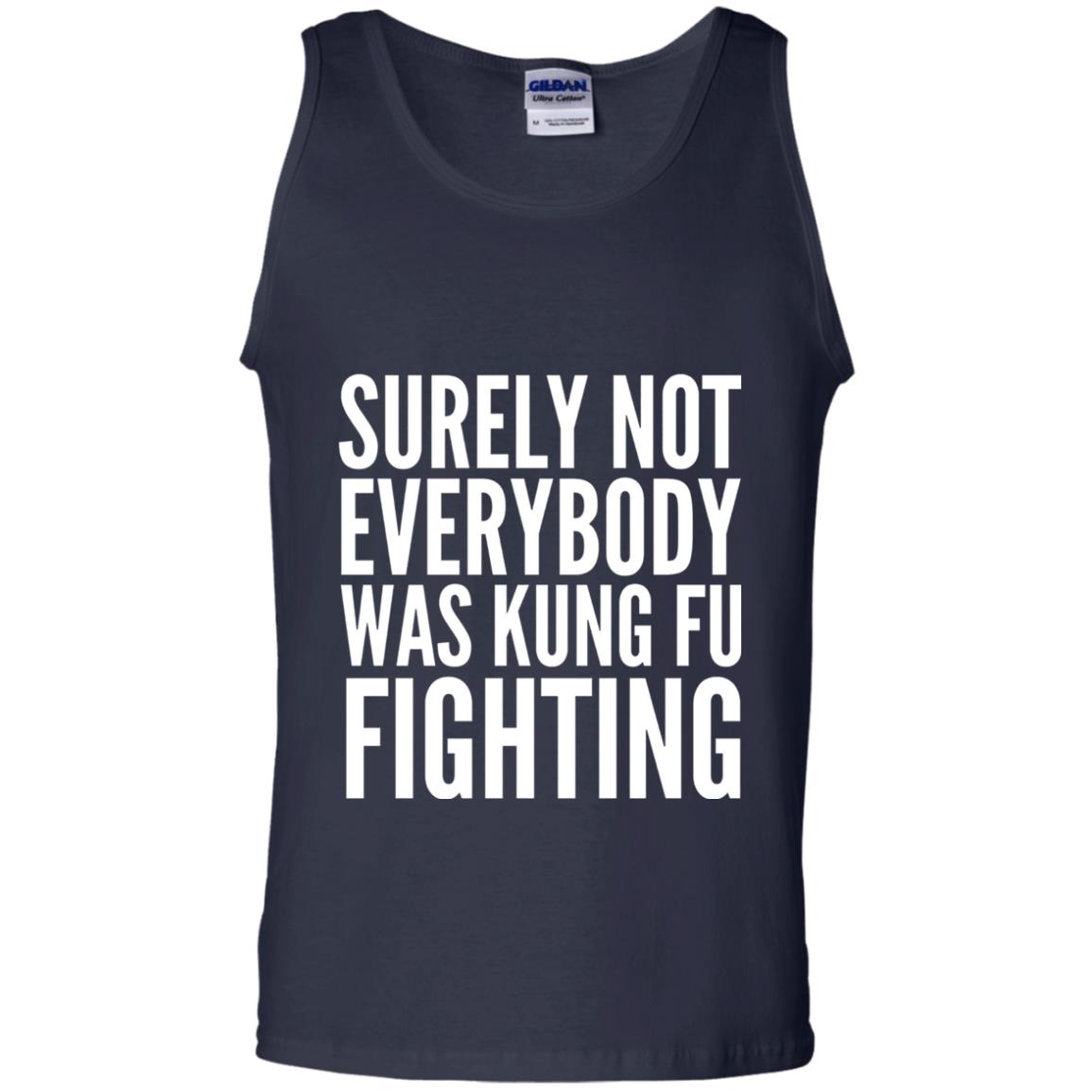 Surely Not Everybody Was Kung Fu Fighting T-shirt Navy