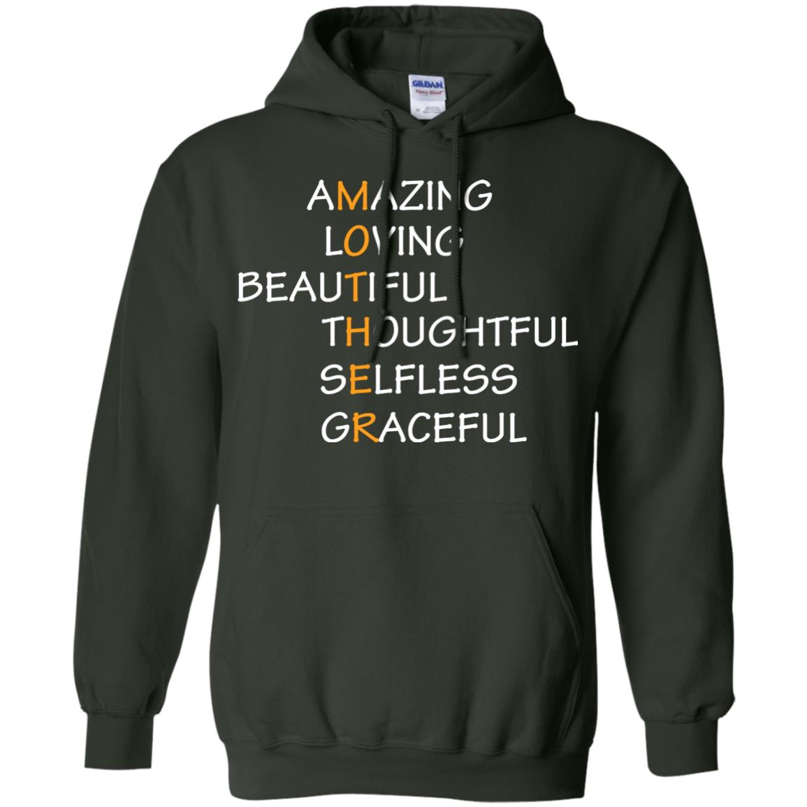 Amazing Loving Beautiful Thoughtful Selfless Graceful Mother Forest Green