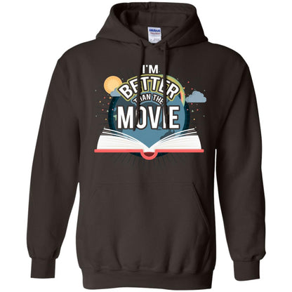 Im Better Than The Movie Bookworm T-shirt Dark Chocolate