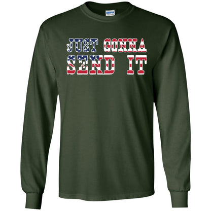 Patriotic Red White Blue T-shirt Just Gonna Send It Forest Green