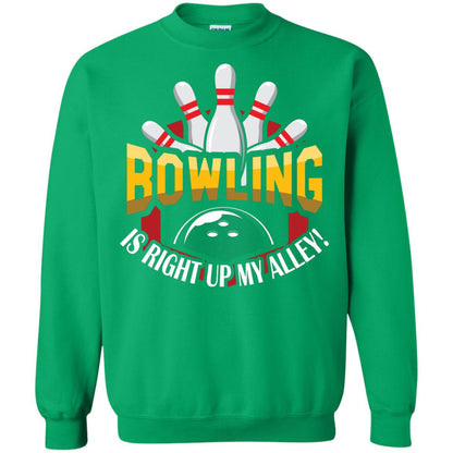 Bowler T-shirt Bowling Is Right Up My Alley Irish Green