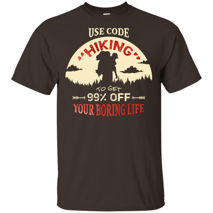 Use Code Hiking To Get 99% Off Your Boring Life Shirt Dark Chocolate