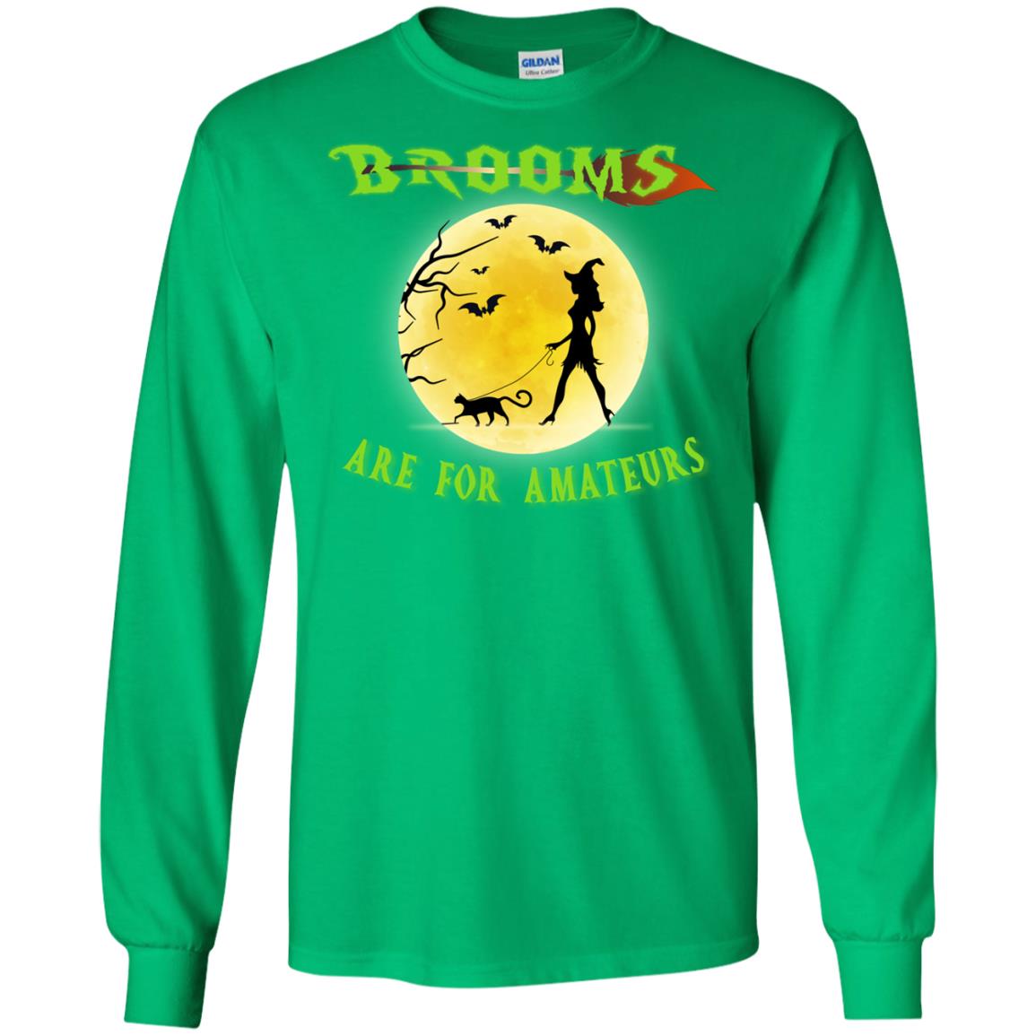 Brooms Are For Amateurs Witches Walk With Cat Funny Halloween Shirt Irish Green