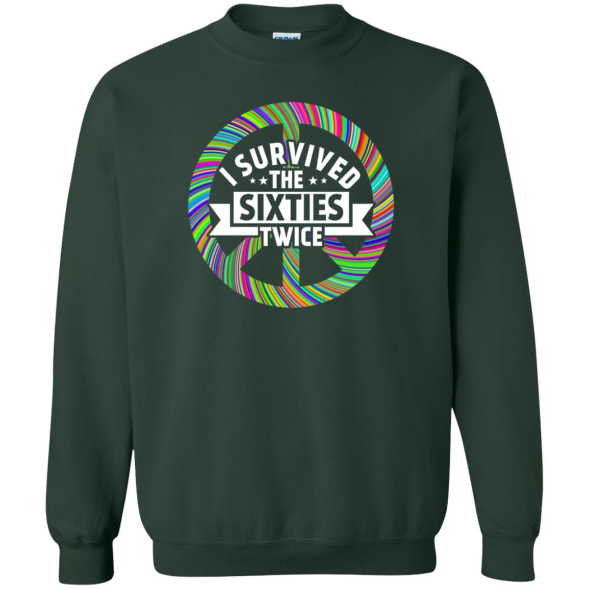 I Survived The Sixties Twice Peace Symbol Birthday Gift Shirt Forest Green