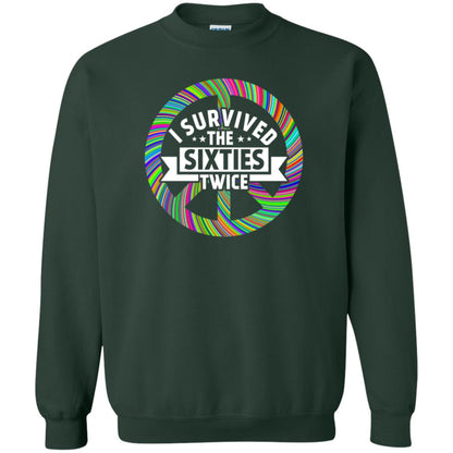 I Survived The Sixties Twice Peace Symbol Birthday Gift Shirt Forest Green