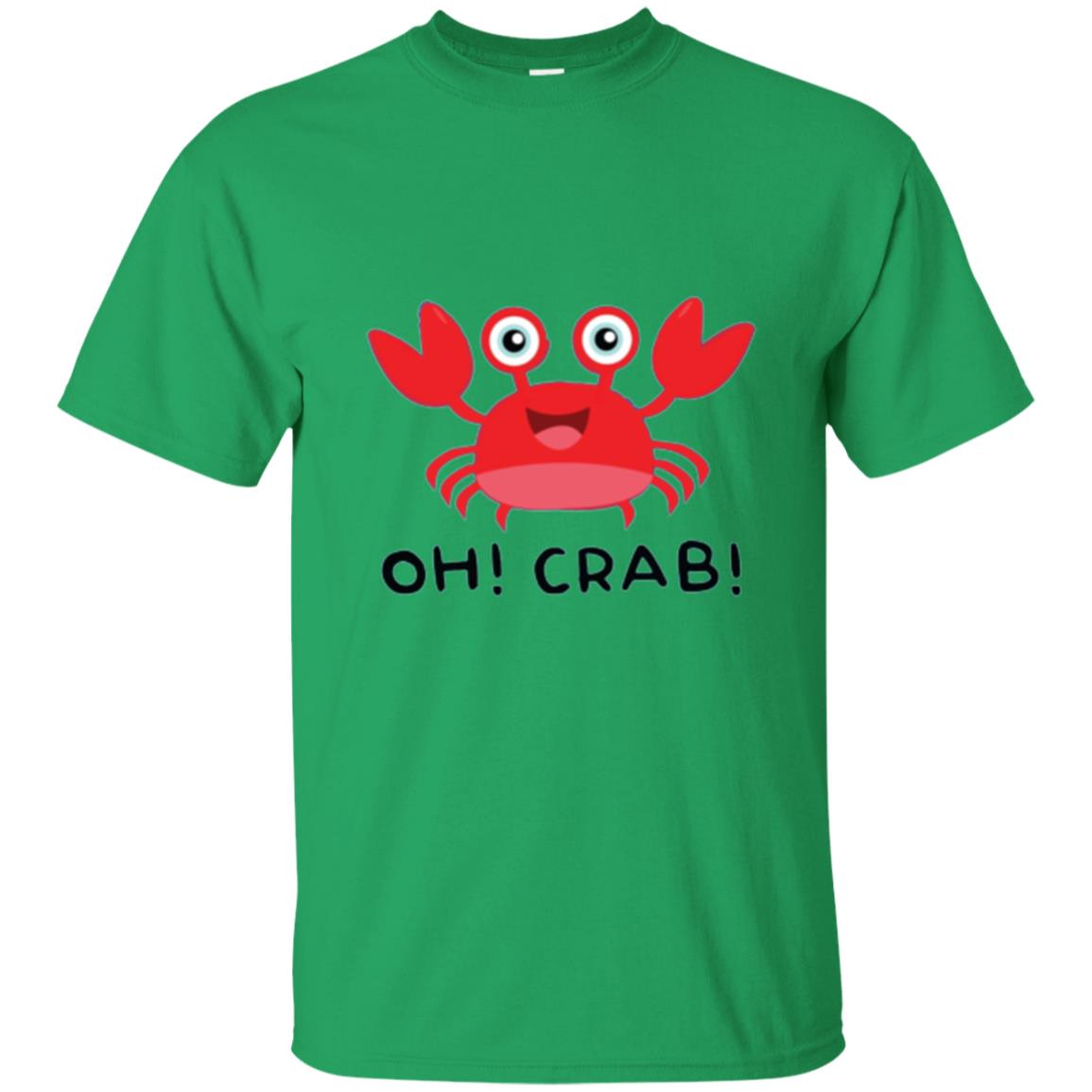 Oh Crab Crab Lover T-shirt Irish Green