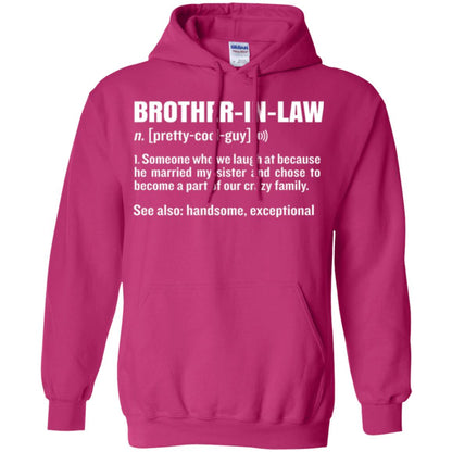 Family T-shirt Brother In Law Someone Who We Laugh At Because He Married My Sister Heliconia