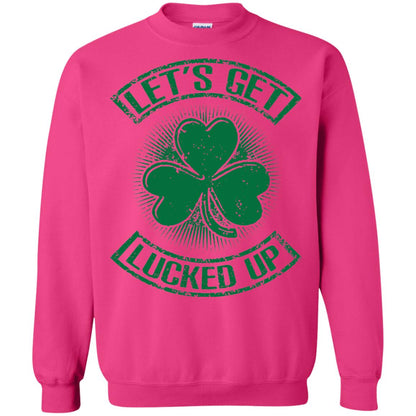Let_s Get Lucked Up St. Patrick_s Day T-shirt Heliconia