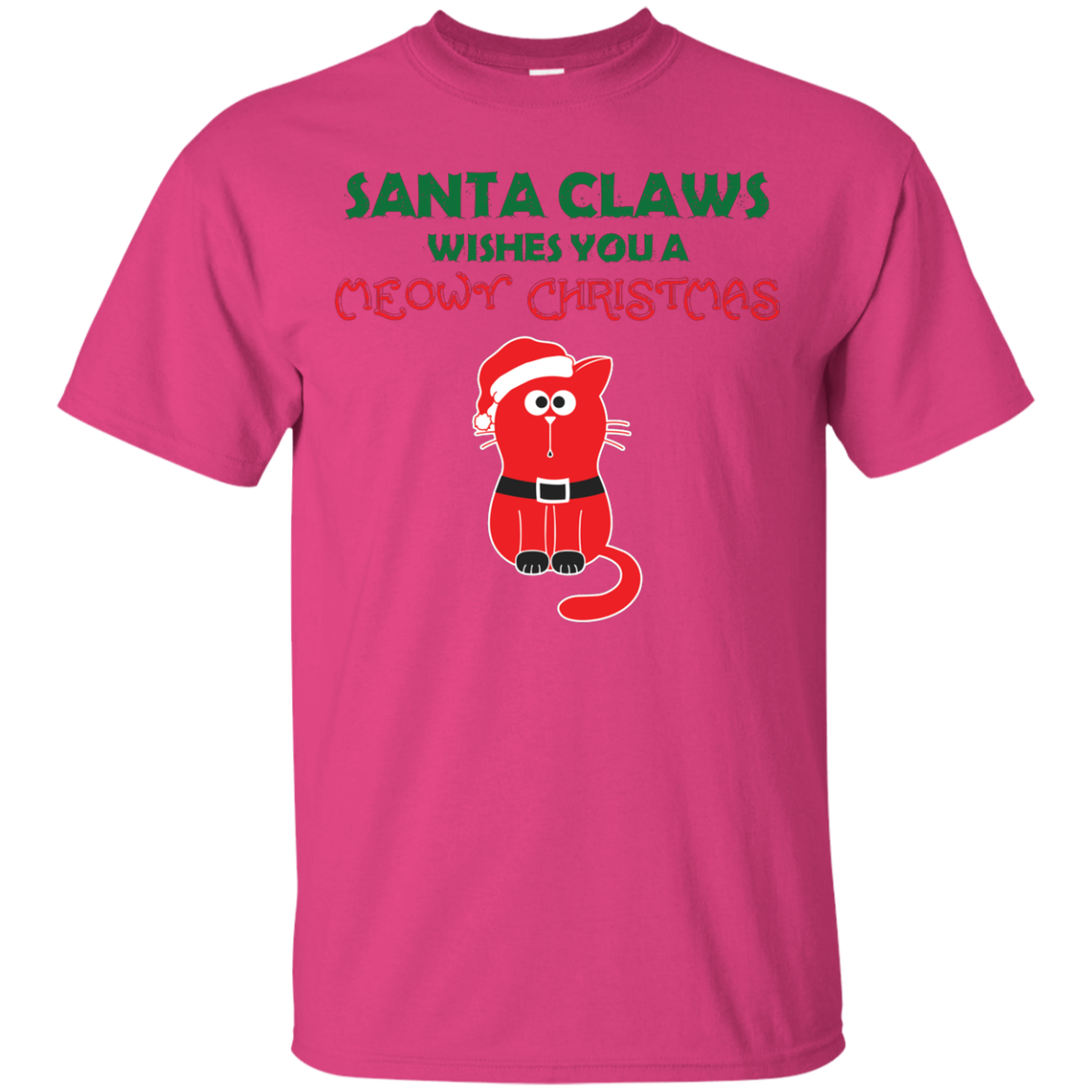 Christmas T-shirt Santa Claws Wishes You A Meowy Christmas Heliconia