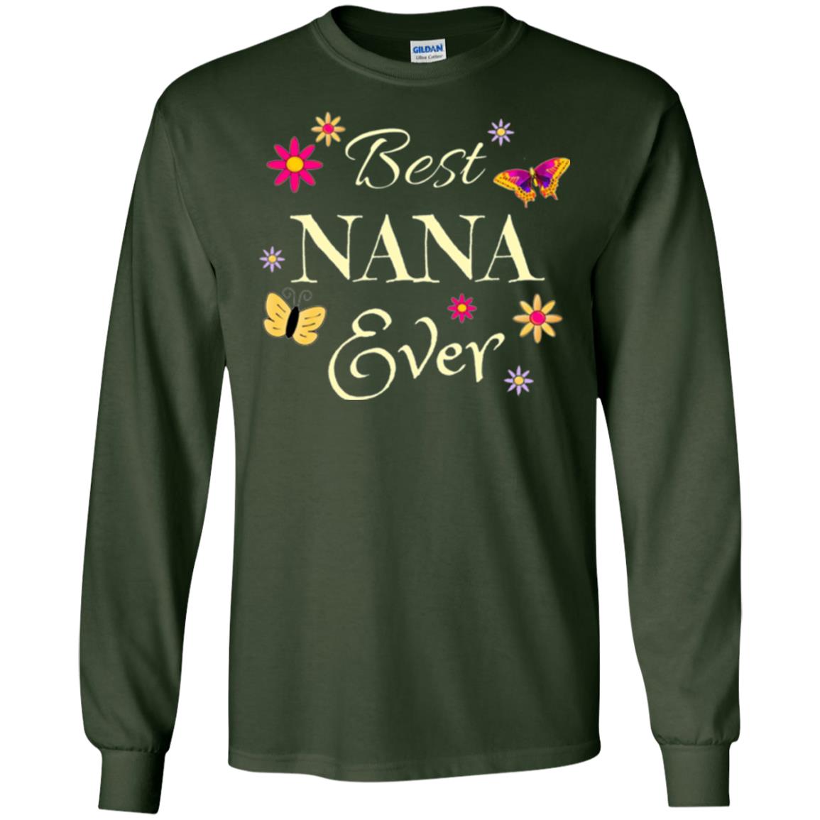Best Nana Ever T-shirt Forest Green