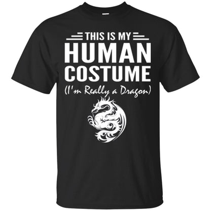 Dargon T-shirt This Is My Human Costume I_m Really A Dragon Black