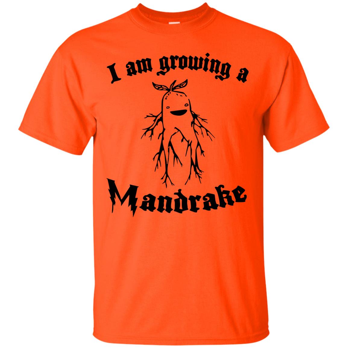 I Am Growing A Mandrake Shirt Orange