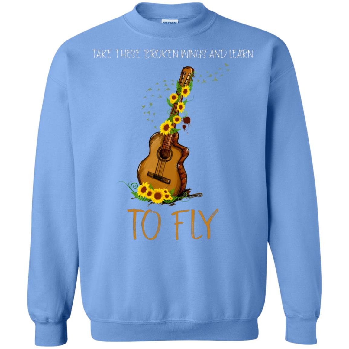 Take These Broken Wings And Learn To Fly Guitar Quote Shirt Carolina Blue