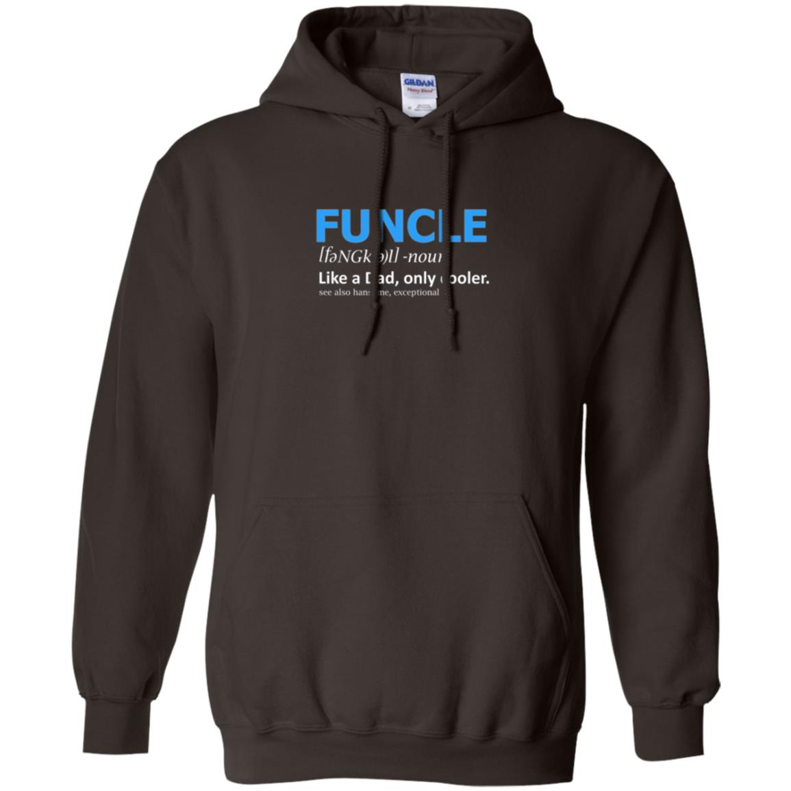 Uncle T-shirt Funcle Like A Dad Only Cooler Dark Chocolate