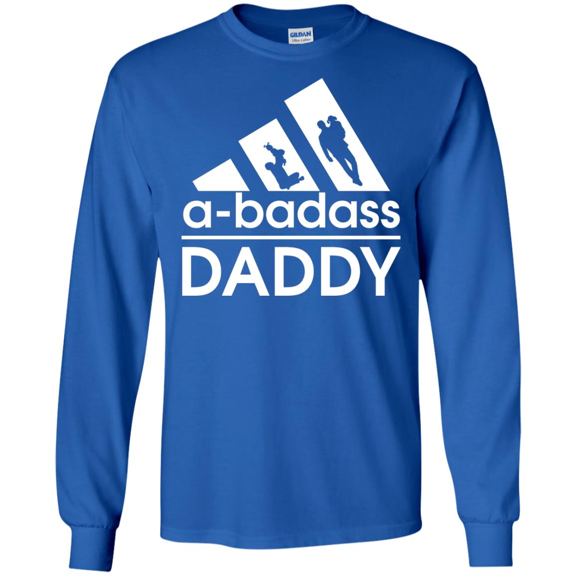 A Badass Daddy Shirt Royal