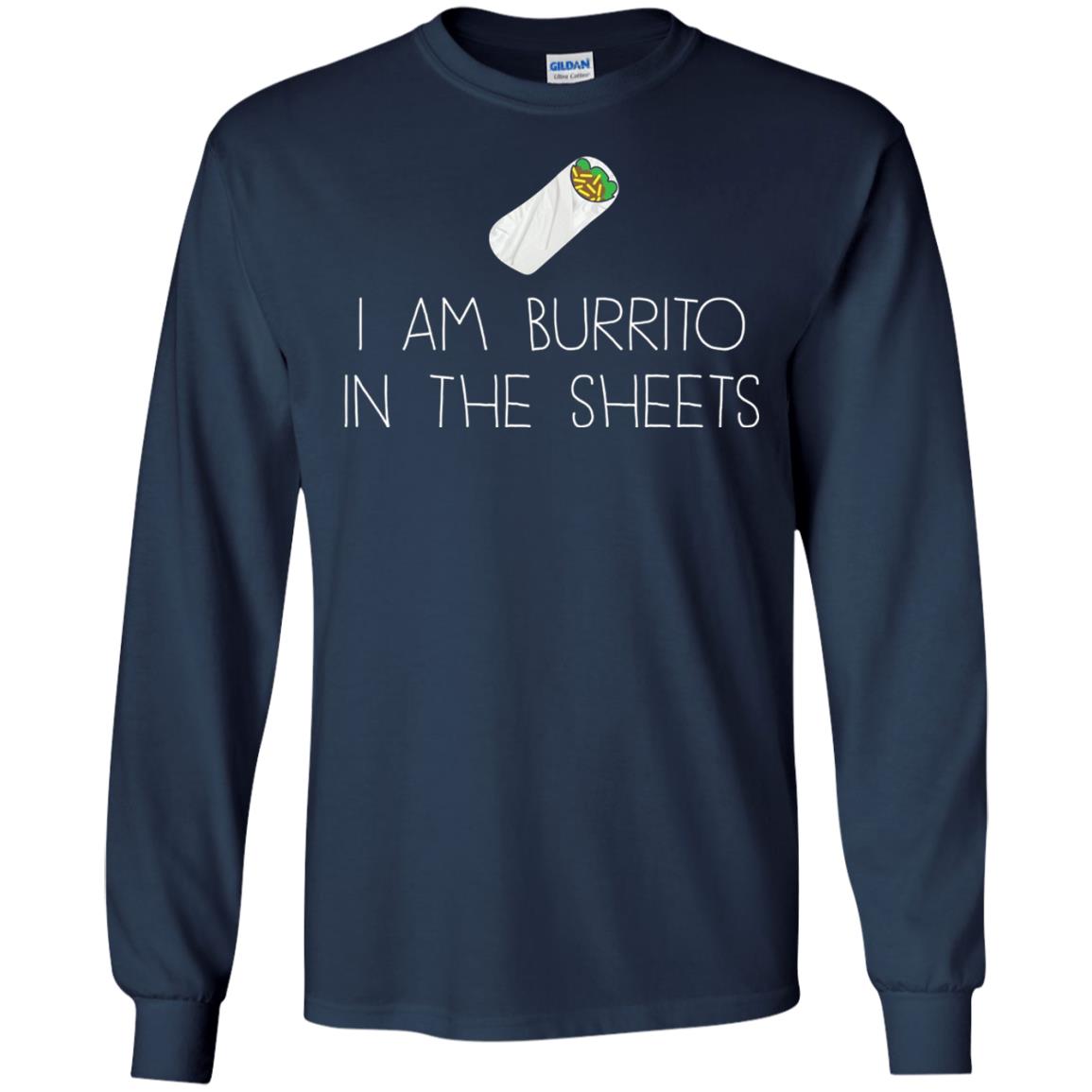 Burrito T-shirt I Am A Burrito In The Sheets Swaddling Navy