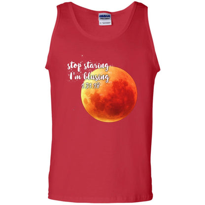 Blood Moon T-shirt Stop Staring I_m Blusing 1.31.18 Red