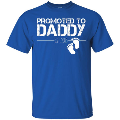 Daddy T-shirt Promoted To Daddy Est 2018 Royal