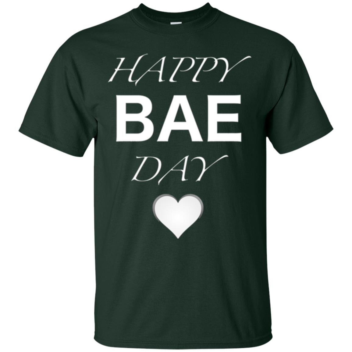 Valentine_s Day T-shirt Happy Bae Day Forest Green
