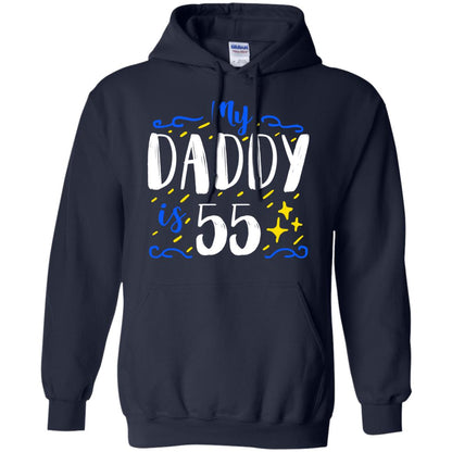 My Daddy Is 55 55th Birthday Daddy Shirt For Sons Or Daughters Navy
