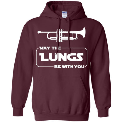 Funny Trumpet Player T-shirt May The Lungs Be With You Maroon
