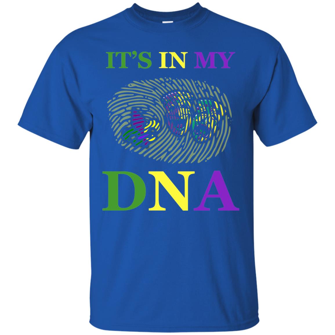 Mardi Gras T-shirt It's In My Dna Royal
