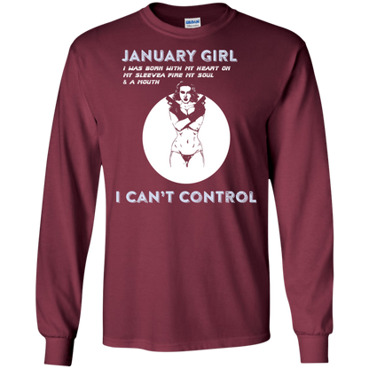 January Girl I Was Born With My Heart T-shirt Maroon