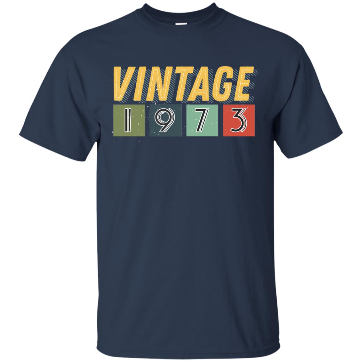 Vintage 1973 45th Birthday Gift Shirt For Mens Or Womens Navy